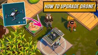 HOW TO COMPLETE & UPGRADED THE DRONE ! Last Day On Earth Survival