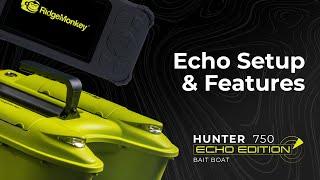 Hunter 750 Echo Edition Setup & Features | Carp Fishing