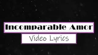 Incomparable Amor Video Lyrics | Versión PIANO• |  Ana Martínez