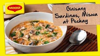 How to Cook Ginisang Sardinas, Miswa at Pechay with MAGGI