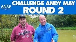 Challenge Andy May... Round 2 - Calum Craig @ Whitemoor Lakes