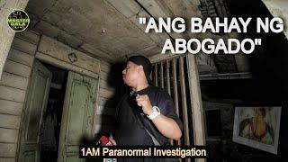 Abandonadong Bahay Ng Namatay Na Abogado, May Nananakit Na Multo?