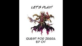 Let's Play! Quest for Zebra Ep. 01!