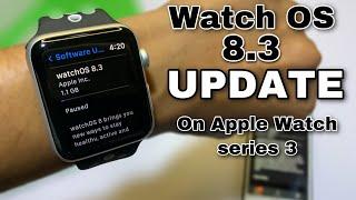 How to update Watch OS 8.3 Update On Apple Watch Series 3 | hindi