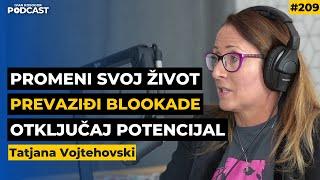 Otključajte svoj potencijal: snaga i moć razmišljanja — Tatjana Vojtehovski | Kosogor Podcast Ep.209