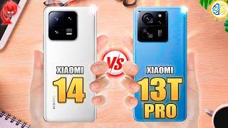 Xiaomi 14 vs Xiaomi 13T ProFull Review