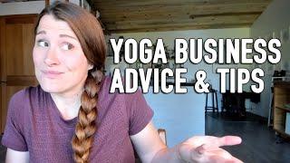 10 things yoga teachers need to know before starting a business