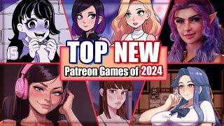 Top 10 New Patreon Games of 2024