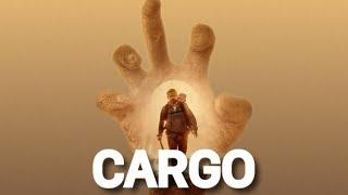 CARGO - GERİLİM AKSİYON BİLİM KURGU FİLMİ İZLE FULL HD