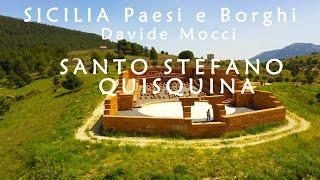 SICILIA - SANTO STEFANO QUISQUINA #davidemocci -Serie PAESI e BORGHI agrigentino e palermitano!