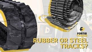 Should YOU Use Rubber Tracks Or Steel Tracks?? Heavy Equipment 101