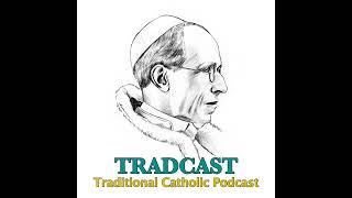 TRADCAST EXPRESS 201: Vatican Insults and Injuries