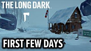 The Long Dark - Your First Few Days Survival Guide