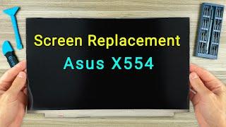 Замена экрана ноутбука Asus X554, X554L, X554U