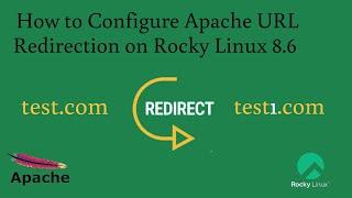 How to configure Apache URL Redirection on Rocky Linux 8.6