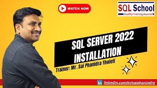 SQL Server 2022 Installation   SQL School