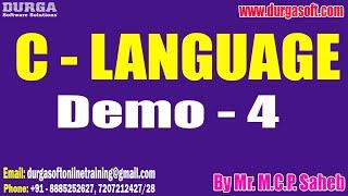 C  - LANGUAGE tutorials || Demo - 4 || by Mr. M.C.P. Saheb On 23-08-2024 @8PM IST