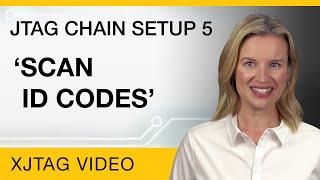 JTAG Chain Setup - Part 5 - Scan ID Codes (XJTAG Tutorial)