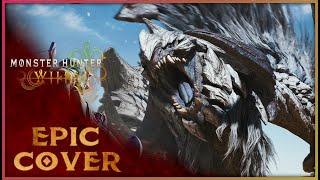 Arkveld Theme - Monster Hunter Wilds [Epic Cover]