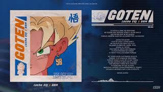 Lucho SSJ Ft DAM - Goten (Letra Oficial)