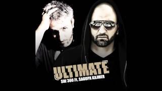 SHI 360 - Ultimate Feat. Sagopa Kajmer