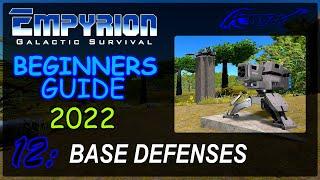 Base Defenses — Empyrion : beginners guide 2022 - 12