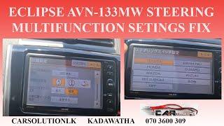 ECLIPSE AVN-133MW STEERING MULTIFUNCTION SETTINGS FIX | TOYOTA PREMIO