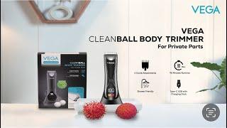 Introducing Vega CleanBall Body Trimmer for Men | Convenient and Safe Grooming | #UpYourBallGame