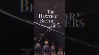 The Hawthorn Brothers