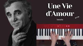 Une Vie d'Amour  Вечная любовь (in Cm) Charles Aznavour Piano Karaoke