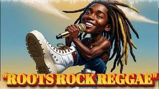 "Non Stop Timeless Roots Rock Reggae Vibration Mix 2025"