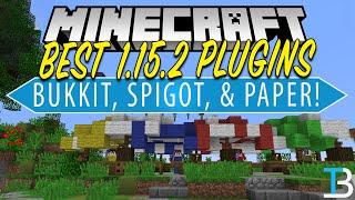 Top 5 Best Plugins for Your Minecraft 1.15.2 Server (Best Plugins For Bukkit/Spigot!)