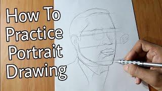 How to Practice Portrait Drawing | For beginners