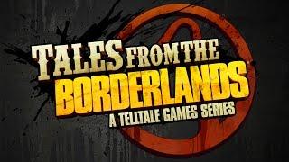 Tales From The Borderlands (1 эпизод - 1 серия)