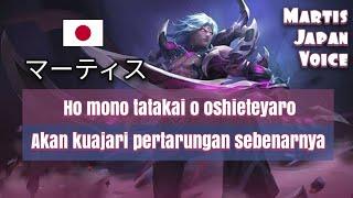 Martis Japanese Voice and Quotes Mobile Legends dan Artinya