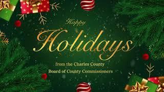 Charles County Board of County Commissioners Holiday Greeting