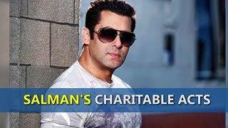 Salman Khan's Charitable Acts