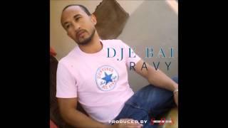 Ravy - Dje Bai [Kizomba Zouk]