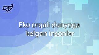 Эко орқали дунёга келган инсонлар