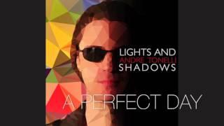 Andre Tonelli - A PERFECT DAY