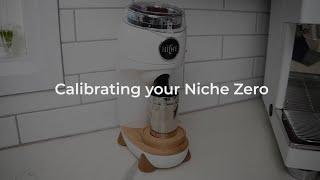 Niche Zero - How To Calibrate Your Grinder