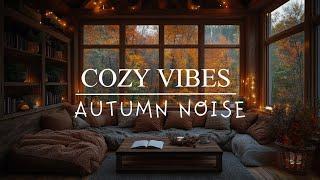  Autumn Ambience  Rainy Day with Warm Relaxing Music | 8 HOURS of Relaxation and Tranquility 