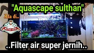 review aquascape sulthan ada di mister Vapor Banda Aceh # aquascape sulthan review on Banda Aceh