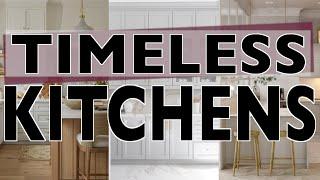 TIMELESS KITCHENS // Interior Design