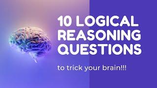 Logical reasoning | How Logical are you | Brain Teaser