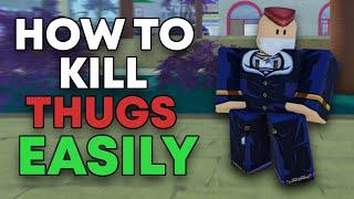 How To Kill Thugs Easily In Project Menacing