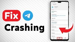 How To Fix Telegram Crashing - Full Guide