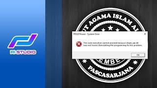 Mengatasi "The code execution cannot proceed because steam_api.dll was not found" - Windows System
