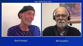 Jazz Video Guy Live with Bill Goodwin - April 2, 2021