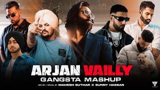 Arjan Vailly - Gangsta Mashup 2023 | Sidhu Moosewala | Imran Khan | Shubh | Ap Dhillon |Sunny Hassan